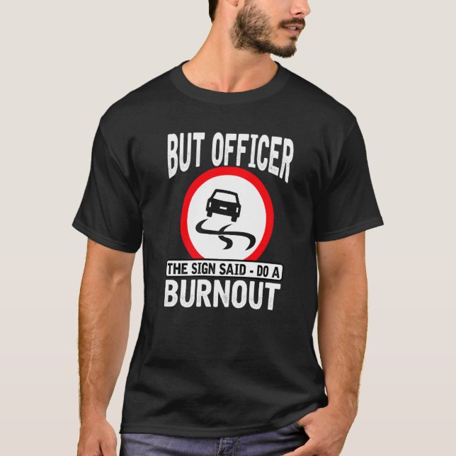 T-shirt Mais L'Officier A Dit Faire Un Ca Mécanique De Bur (Devant)