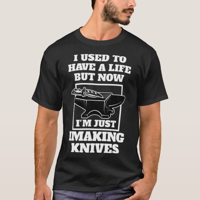 T-shirt mais maintenant je fais juste des couteaux couteau (Devant)