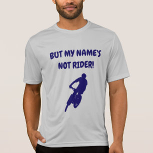 T-shirt Mais mon nom n'est pas Rider vêtements