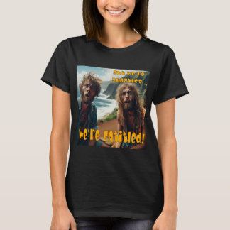 T-shirt Mais nous sommes des Punatics ! Nous avons droit !