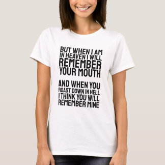 T-SHIRT MAIS QUAND JE SUIS AU CIEL