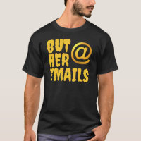 Mais ses emails, Hillary Clinton