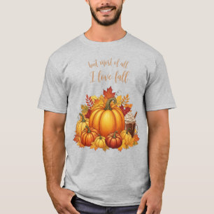 T-shirt Mais surtout, j'aime l'automne mignon et amusant