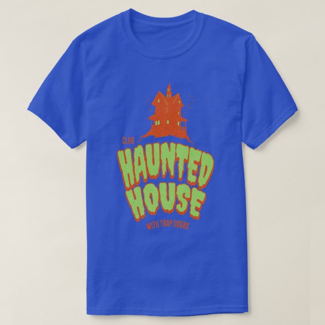 T-shirt Maison hantée du Club avec le piège rs itysl (Design devant)
