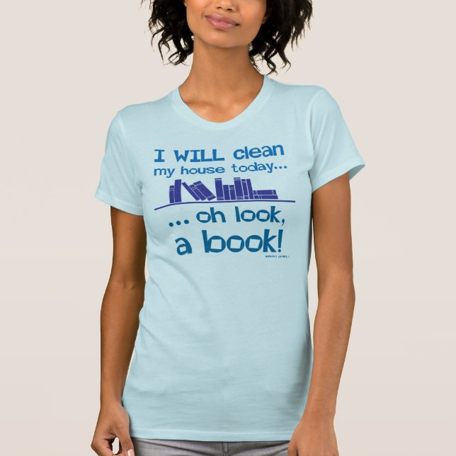 T-shirt Maison propre, oh regard ! Un livre ! (Devant)