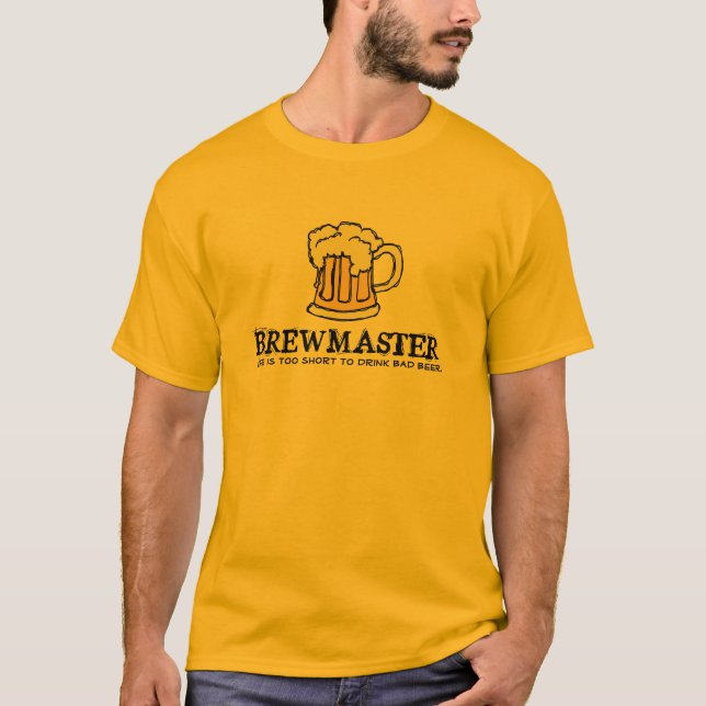 T-shirt Maître de Brew - la vie est trop courte pour boire (Devant)