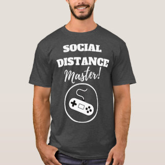 T-shirt Maître de distance sociale