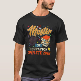 T-shirt MAÎTRE DE L'ÉDUCATION 2025 Diplôme de master Ensei