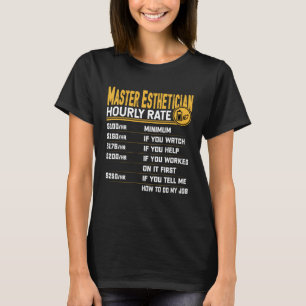 T-shirt Maître Esthétique Horaire Note Beautician Skincar
