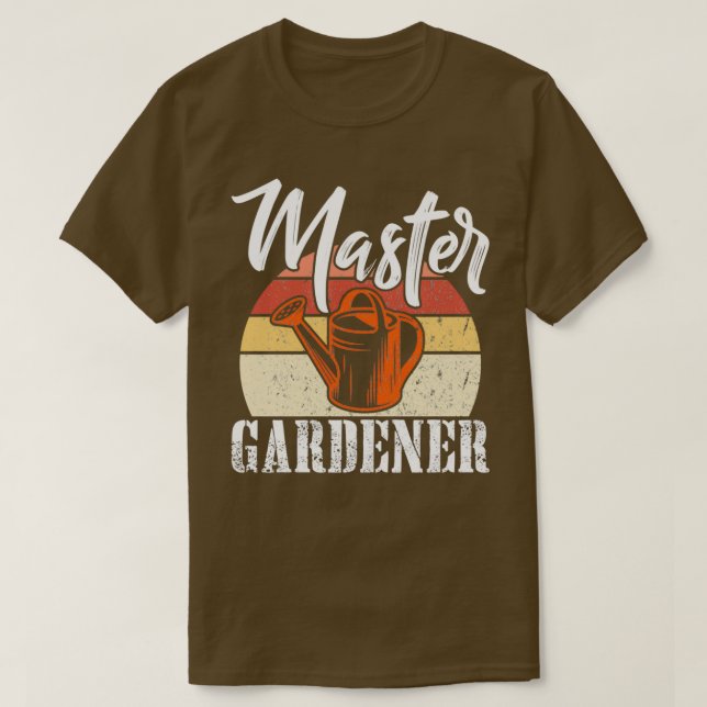 T-shirt Maître Gardener Funny Garden Gardening Plant   2 (Design devant)