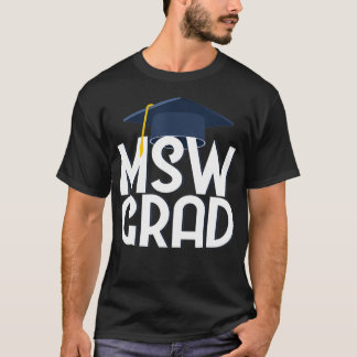 T-shirt Maîtres de travail social de MSW Graduation Cadeau