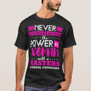 T-shirt Maîtrise en counseling scolaire Conseillère dipl