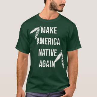 T-shirt Make America