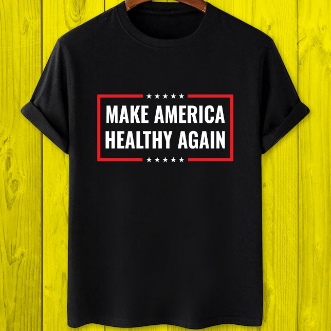 T-shirt Make America Healthy again (Créateur téléchargé)
