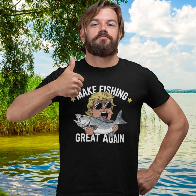 T-shirt Make Fishing Great Again Trump Funny Fisherman (Créateur téléchargé)