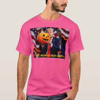 T-shirt Make Halloween Great Again