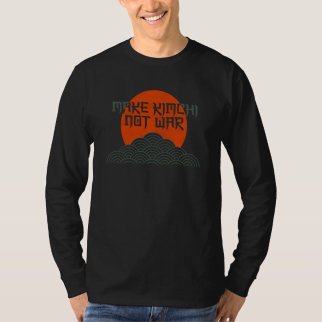 T-shirt Make Kimchi Not War Korean Kimchi (Devant)