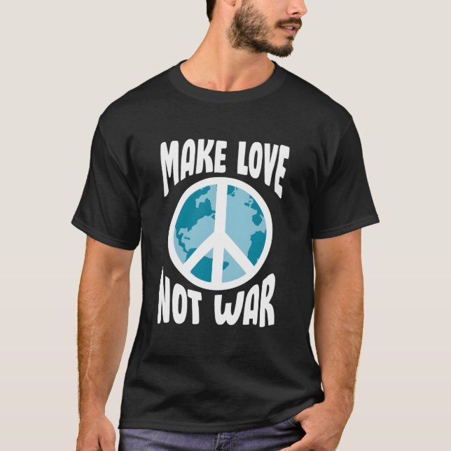 T-shirt Make Love Not War (Devant)