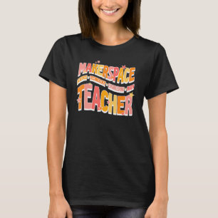 T-shirt Makerspace Science Technologie Génie Math Thé