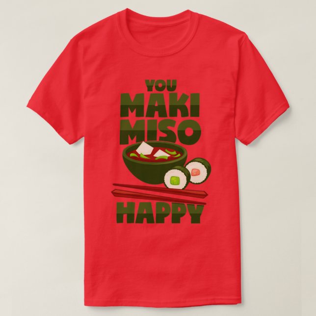 T-shirt Maki Miso japonais Pun de nourriture (Design devant)