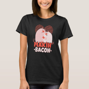 T-shirt Makin' Bacon Viande Bacon Mangeur Keto Ketogène