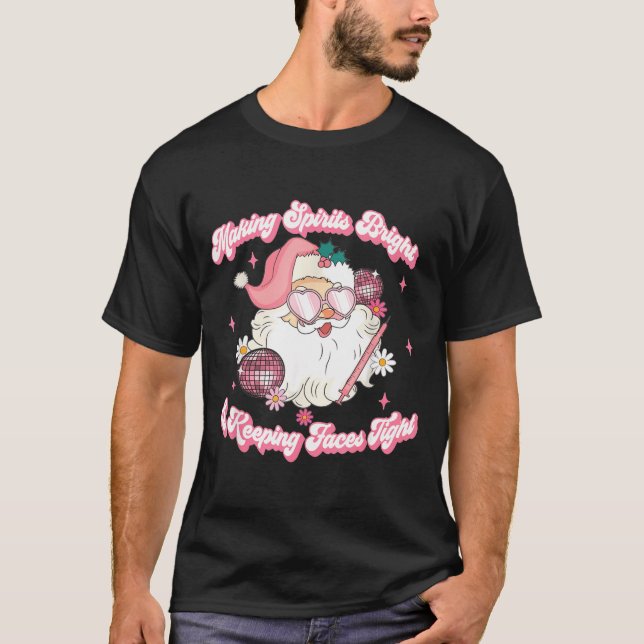 T-shirt Making Srits Bright &amp; Keeng Faces Tight Christ (Devant)