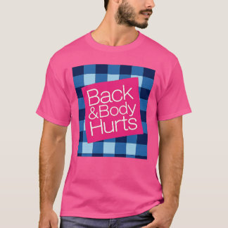T-shirt Mal au dos et au corps