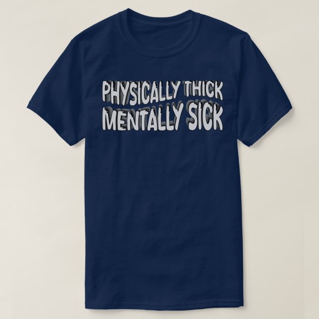 T-shirt malade mental (Design devant)