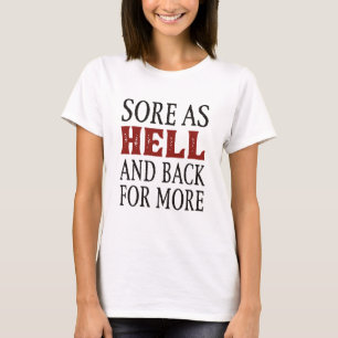 T-shirt Maladie Comme Enfer Et Retour Pour Plus