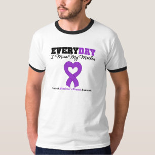 T-shirt Maladie d'Alzheimer chaque Mlle My Mother du jour