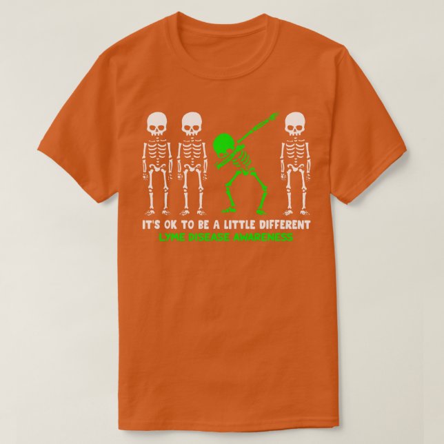 T-shirt Maladie De Lyme Il Est Ok D'Être Un Peu Différent (Design devant)
