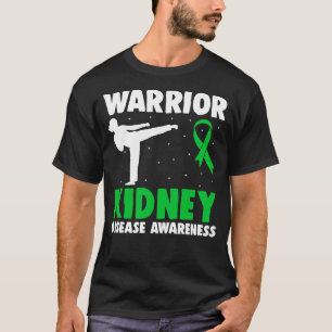 T-shirt Maladie du rein Guerrier Dialyse Néphrite Orgue Do