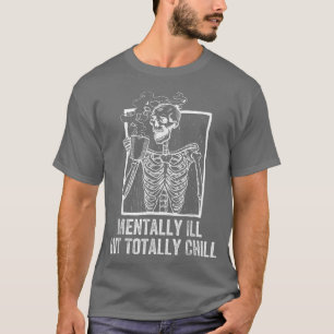 T-shirt Maladie Mentale Mais Totalement Chill Halloween Co