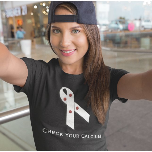 T-shirt Maladie Parathyroïde Vérifiez votre calcium (Créateur téléchargé)