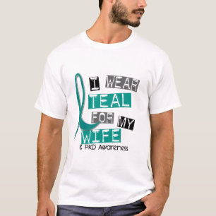 T-shirt Maladie rénale Polycystic PKD Teal pour l'épouse