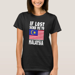 T-shirt Malaisie Drapeau Design Si perdu envoyez-moi en Ma