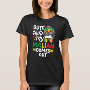T-shirt Mali Mali Mali Mali Mali Mal Drapeau Jusqu'À Ce Qu