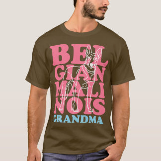 T-shirt Malinois Grand-mère Dog Owner Malinois