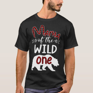 T-shirt Mama Bear Of The Wild One Plaid Birthday Gifts 