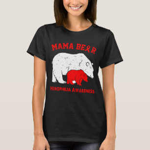 T-shirt Mama Bear Sensibilisation à l'HÉMOPHILIE