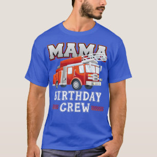 T-shirt Mama Birthday Crew Fire Truck Famille M