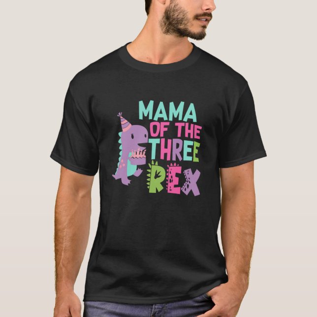 T-shirt Mama de la famille des trois Rex Anniversaire Dino (Devant)
