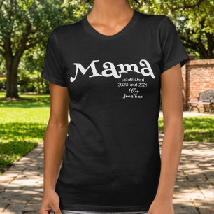 T-shirt Mama Établi Nom Personnalisé Enfants Nouvelle Mama