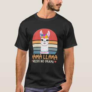 T-shirt Mama Lama N'a Besoin D'aucun Drame Mignon Floral R