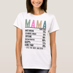 T-shirt Mama Nutrition Facts