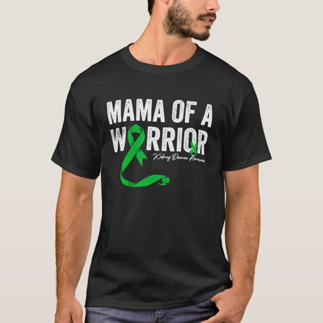 T-shirt mama of a Warrior Kidney Disease Awareness (Devant)