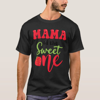 T-shirt Mama of the Sweet One Strawberry Summer First Birt