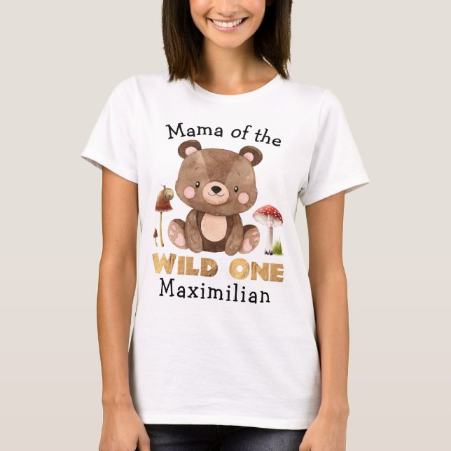 T-shirt Mama of the Wild One Woodland Bear Anniversaire (Devant)