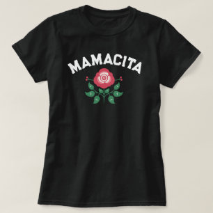 T-shirt Mamacita Rose espagnol Regalo para madre