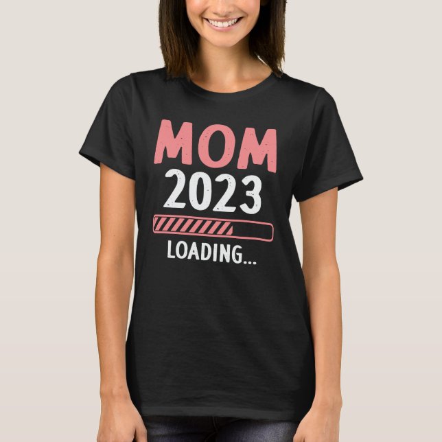 T-shirt Maman 2023 Chargement Funny Future Nouvelle Maman  (Devant)